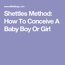 shettles method how to conceive a baby boy or girl baby