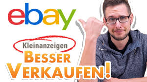 Besser Verkaufen Auf Ebay Kleinanzeigen Youtube