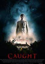 Caught 2017 Online Subtitrat Hd Scary Movies Best Horror Movies New Movie Posters