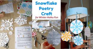 How to write a haiku. Snowflake Poetry Craft For Winter Haiku Fun With Kids Rock Your Homeschool