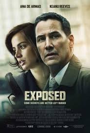 Exposed should serve as an example of how many people it takes to make a movie and yet it can turn out this badly. Exposed 2016 Film Wikipedia