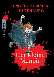 The little vampire, the little vampire moves in, little vampire in love, the little vampi. Der Kleine Vampir 1 Von Angela Sommer Bodenburg Rezension Von Der Buchhexe