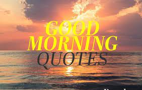 Thank you for join me this morning for some encouragement. 150 Good Morning Quotes Inspirational Good Morning Quotes
