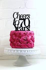 Cheers To 70 Years 70th Anniversary Or Birthday Cake Topper Or Sign Gateau Anniversaire 18ans Anniversaire De Mariage 10 Ans Wedding Cake Topper