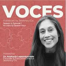 VOCES Podcast by Jewtina y Co.