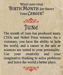 What Does Your Birth Month Say About Your Career Born In June October Quotes November Quotes Birth Month