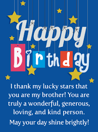 Birthday Wishes To My Brother Images I Thank My Lucky Stars Happy Birthday Card For Brother Birthday Greeting Cards By Davia Birthday Cards For Brother Birthday Wishes For Brother Wishes For Brother