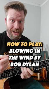 Blowing In The Wind Guitar Lesson Simplified