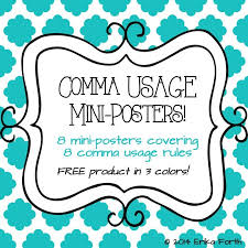 Free Comma Usage Mini Posters Covering 8 Comma Rules 3 Colors Blue Orange Grey Classroom Writing Comma Rules Poster Ela Writing