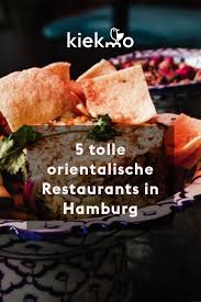 5 Tolle Orientalische Restaurants Restaurant Hamburg Orientalisches Essen Orientalisches Restaurant
