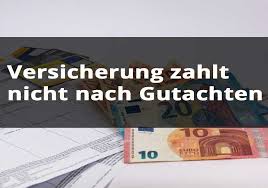 Sie sollen eine stellungnahme schreiben und suchen nun ein muster, an dem sie sich orientieren können? Versicherung Zahlt Nicht Nach Gutachten Was Tun