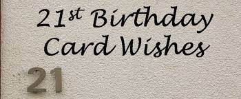 We did not find results for: 21st Birthday Messages Wishes And Sayings For 21st Birthday Wishes Messages Sayings