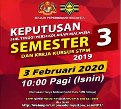 Info ringkas ini bagi memaklumkan satu semakan online keputusan stpm ulangan penggal 1 dan penggal 2 tahun 2014 lepas akan dibuka esok. Tarikh Keputusan Semester 3 Stpm 2019 Keluar Bulan Februari 2020