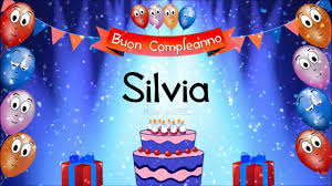 Tanti Auguri Di Buon Compleanno Silvia Youtube Buon Compleanno Auguri Di Buon Compleanno Immagini Di Buon Compleanno