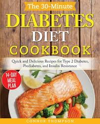 Blood glucose levels are higher than. The 30 Minute Diabetes Diet Plan Cookbook Quick And Delicious Recipes For Type 2 Diabetes Prediabetes And Insulin Resistance Paperback Gramercy Books