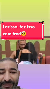 Fred e Larissa: O Casal Nota 10 do BBB 2023