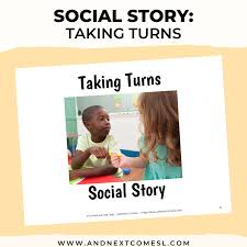 What does taking turns expression mean? Taking Turns Social Story And Next Comes L Hyperlexia Resources