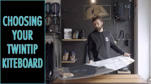 5 Things To Help You Choose Your Twintip Kiteboard 2019 Bonus