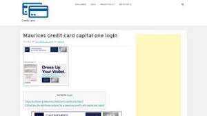 The credit card is currently in transition from comenity bank to capital one, which is one of the leading credit card providers worldwide. Https Loginii Com Maurices Credit Card Capital One