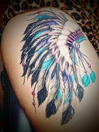 The indian headdress was worn by the brave and powerful. Indian Headdress To Represent My Daughter I M So In Love Headdress Tattoo Native Feather Tattoos Indian Feather Tattoos