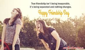 I mean, who else would still want to be my friend after knowing all of my crazy quirks! Best Ever Happy Friendship Day Msg For Friends Lover