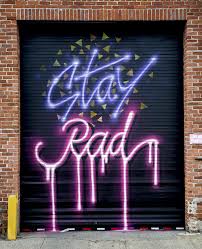 Stay Rad by Adam Fujita