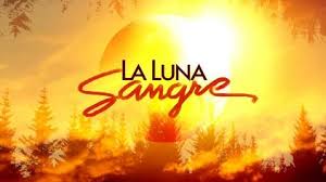 Daniel cortés ensamble — luna de sangre 04:23. La Luna Sangre Wikipedia