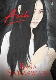 Download free books in pdf & epub format. Asih By Risa Saraswati