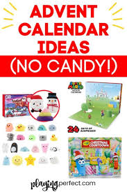 Advent Calendar Ideas No Candy Playing Perfect Advent Calendar Activities Candy Advent Calendar Christmas Activities For Kids
