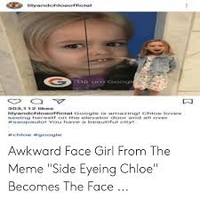 25 Best Memes About Meme Side Eyeing Chloe Meme Side Eyeing Chloe Memes