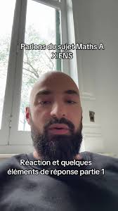 Concours de Maths A: Réactions et Solutions Partie 1