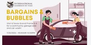 Bargains and Bubbles at ILTexas Grand Prairie K-8
