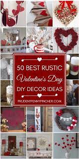 50 Best Rustic Valentine S Day Decor Valentine S Day Diy Diy Valentines Decorations Rustic Valentine