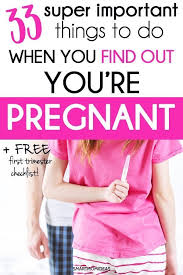 33 Things To Do Once You Find Out You Re Pregnant First Trimester Checklist Smart Mom Ideas First Trimester Pregnant Breastfeeding