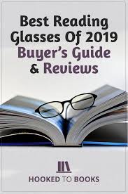 Best Reading Glasses Of 2020 Buyer S Guide Reviews Reading Glasses Healthy Eyes Reading