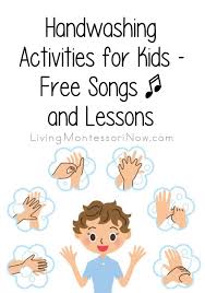 Handwashing Activities For Kids Free Songs And Lessons