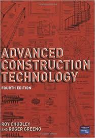 Advanced Construction Technology Mr Roy Chudley Roger Greeno Construction Management Technology Construction