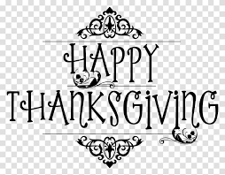 Check spelling or type a new query. Happy Thanksgiving Typography Black No Background Clip Thanksgiving Black And White Gray Transparent Png Pngset Com