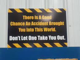 Safety quotes for the workplace. Flashback To The One Time I Entered A Safety Slogan Contest At Work Pics