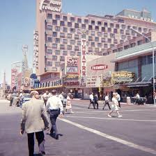 Downtown Las Vegas 1965 Fremont St At 3rd Looking West Towards Fremont Theatre Fremont Hotel Horseshoe The Downtown Las Vegas Las Vegas Las Vegas Hotels