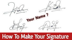 Think of a way to make your signature stand out. How To Make Your Own Signature How To Make Your Signature Youtube
