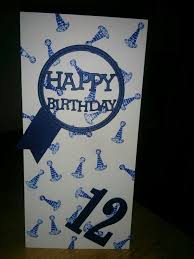 Homemade Birthday Cards For 12 Year Old Boy Birthday Card For A 12 Year Old Boy Old Birthday Cards Birthday Cards Paper Cards