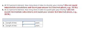 Сколько займёт времени у меня научиться водить машину? A At 5 3 Percent Interest How Long Does It Take To Chegg Com