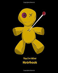You Re Mine Notebook Cute Voodoo Doll Love Spells Notebook Halloween Themed College Ruled Journal Prints Kiddo Teacher 9781079791686 Amazon Com Books
