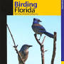 Profile Picture of Birding Florida: Over 200 Prime Birding Sites At 54 Locations ... (@amazon.com) on Google
