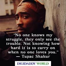 Enjoy the best tupac shakur quotes at brainyquote. 2pac Quotes About Life