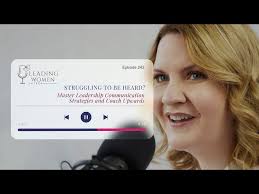 Leadership Communication Tips: How to Be Heard & Influence Senior Leaders