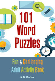 Check spelling or type a new query. 101 Word Puzzles Fun Challenging Adult Activity Book Buy Online In Andorra At Andorra Desertcart Com Productid 99666194