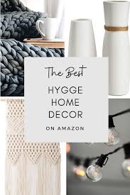 The Best Hygge Home Decor All On Amazon On A Budget Cozy Bedroom Living Room More Hygge Home Hygge Decor Hygge