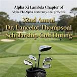 32nd Annual Dr. Lancelot Thompson Memorial Scholarship Golf Scramble
